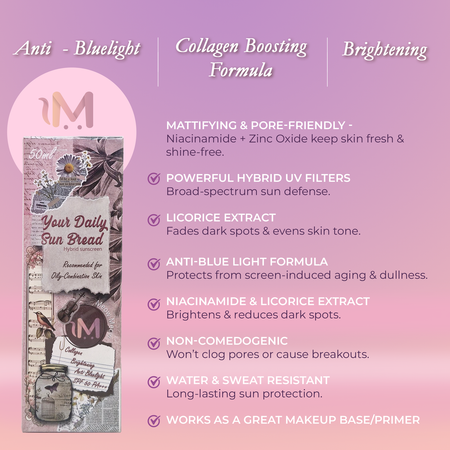 Meowmeow’s Your Daily Sun Bread Spf50 Pa+++ (For Oily Skin)