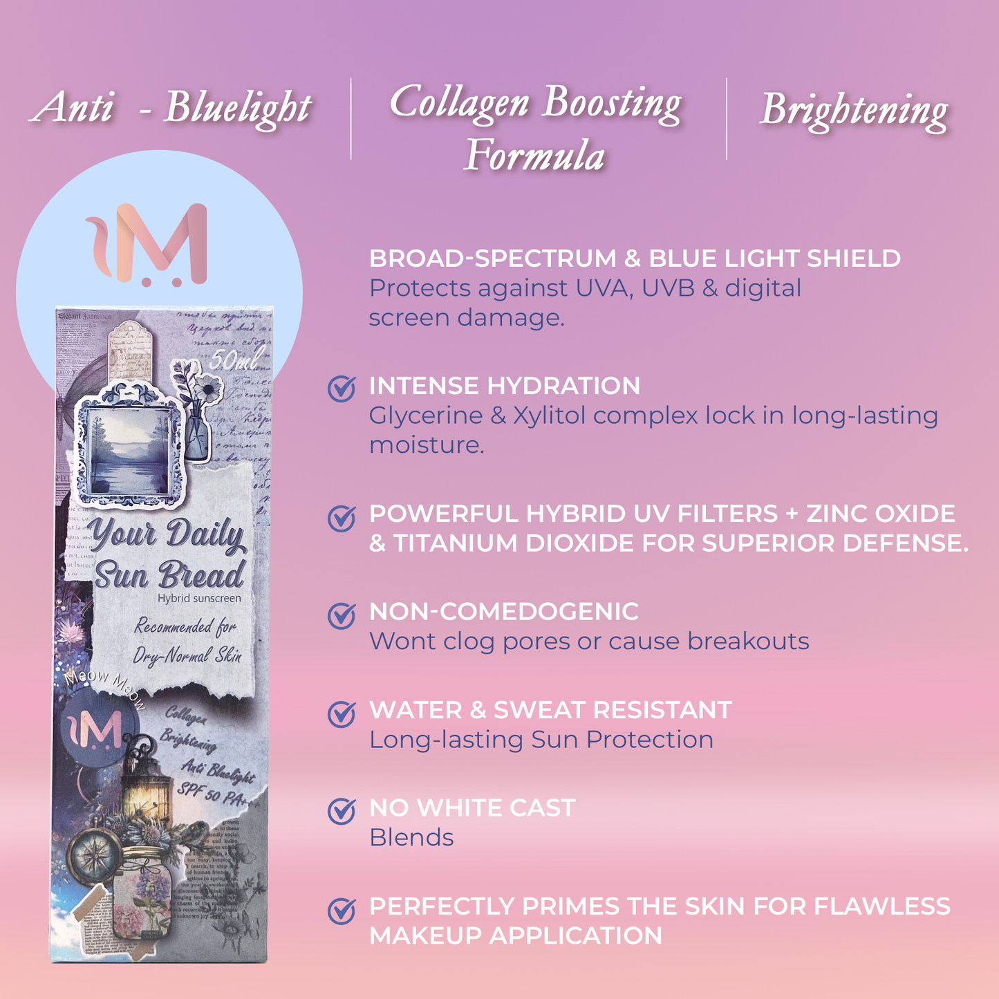 Meowmeow’s Your Daily Sun Bread Spf50 Pa+++ ( For Dry-Normal Skin)